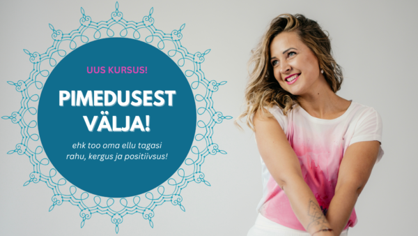 21-päevane videokursus "Pimedusest Välja!"