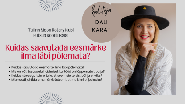 Koolitus “Kuidas saavutada eesmärke ilma läbi põlemata?”