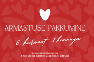 Armastuse pakkumine: 6 kursust 1 hinnaga!
